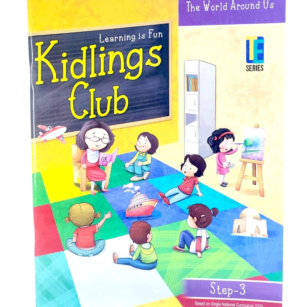 The World Around Us - Learning is Fun Kidlings Club - Step 3 - KG