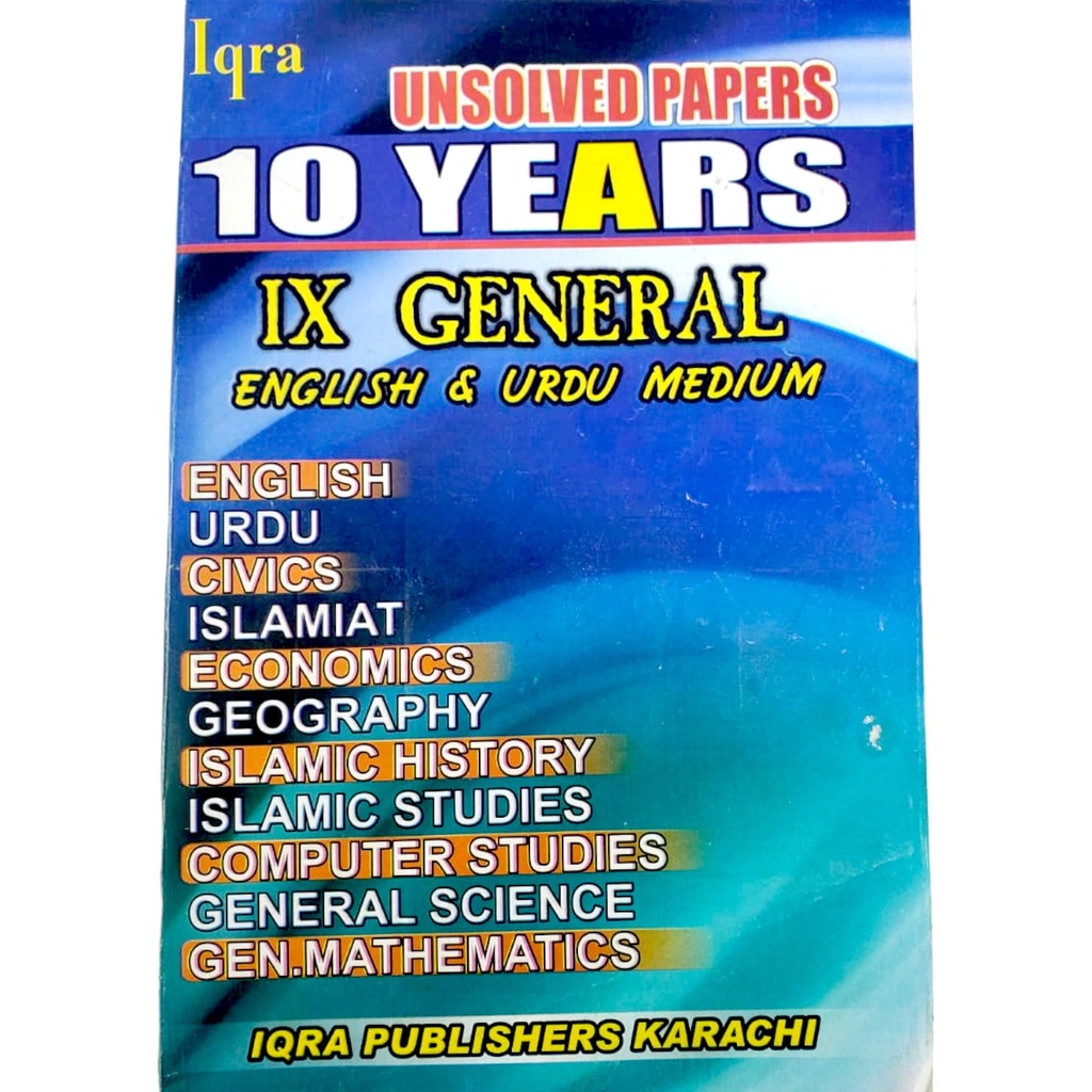 Iqra Unsolved 10 Years IX General Past Paper English & Urdu Medium