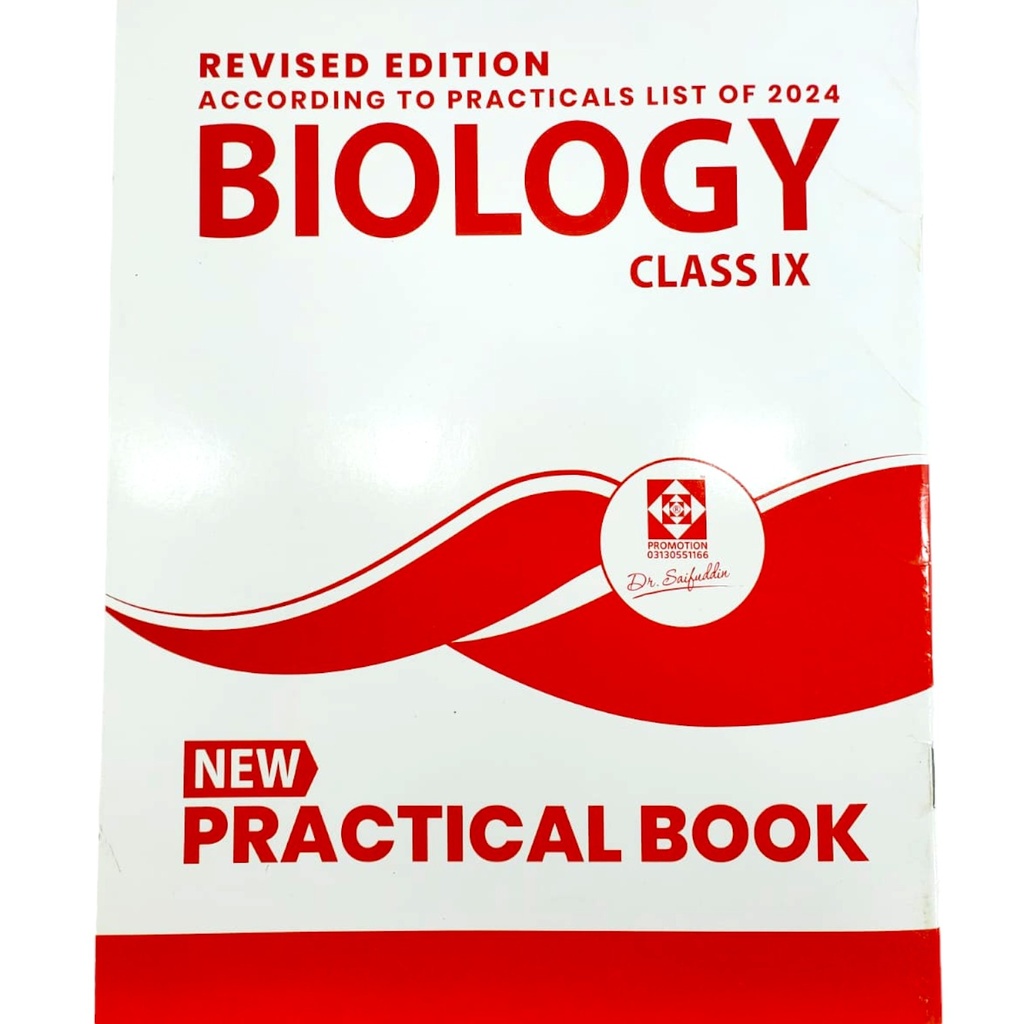 Biology Practical Book For Class IX Revised Edition - Dr Saifuddin