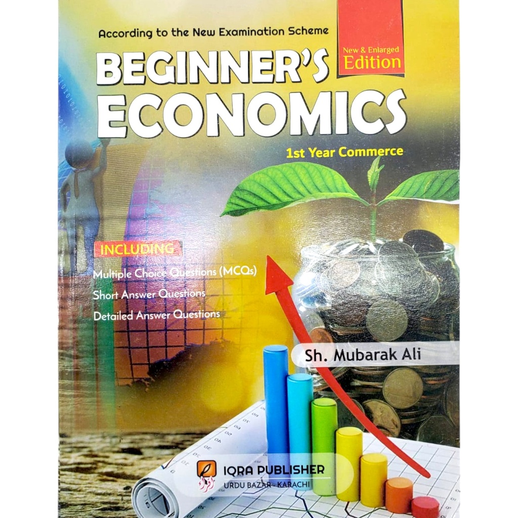 Beginner's Economics for Class XI - Iqra Publisher