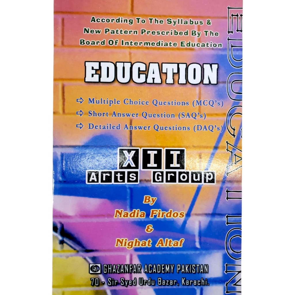 Education With MCQ's For Grade XI Arts Group - Nadia Firdos & Nighat Altaf