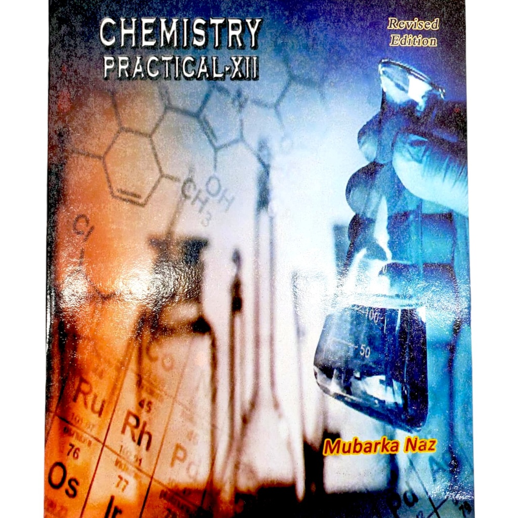 Practical Journal Chemistry for Class XII - Ghazanfar Academy Publisher