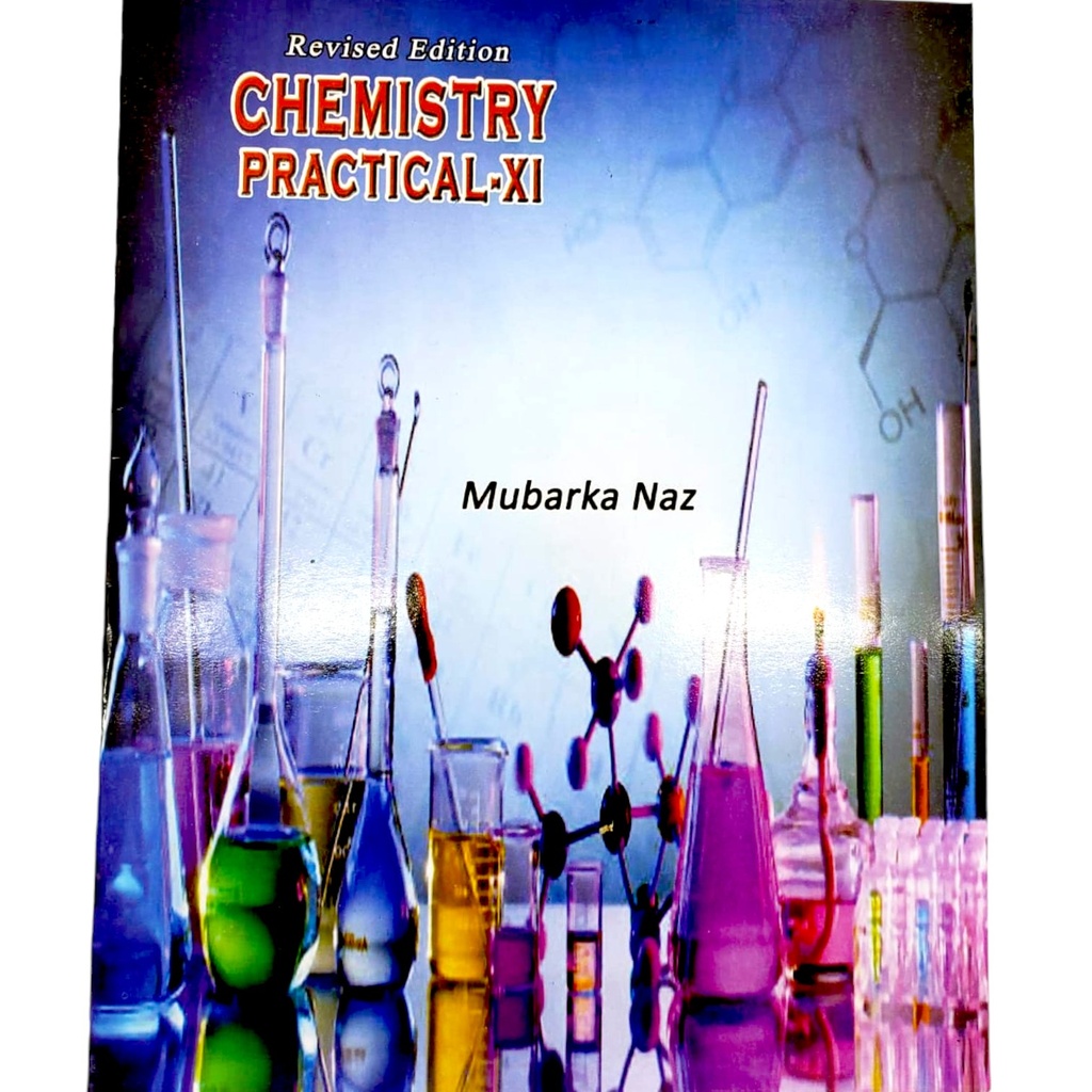 Practical Journal Chemistry for Class XI - Ghazanfar Academy Publisher