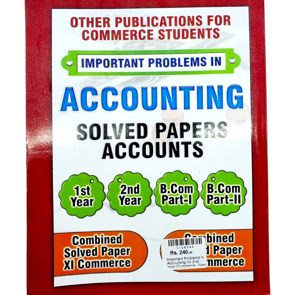 Important Problems in Accounting for 2nd Year Commerce - New Edition - Feroz Qamar