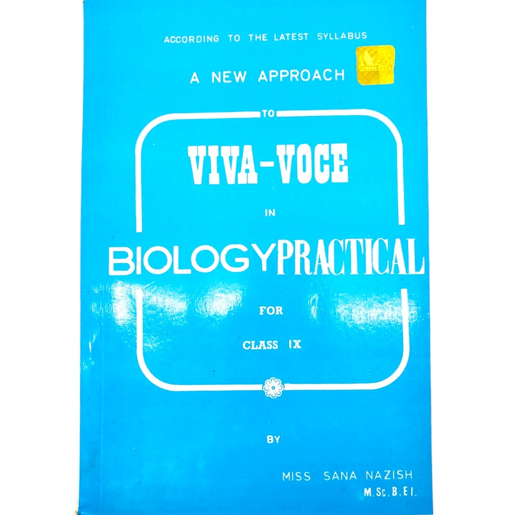 Biology Practical with Viva Voce for Class IX - Miss Sana Nazish 