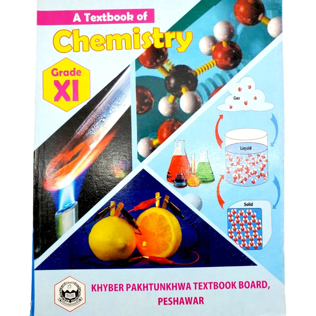 A Textbook of Chemistry for Class XI - KPK Publisher