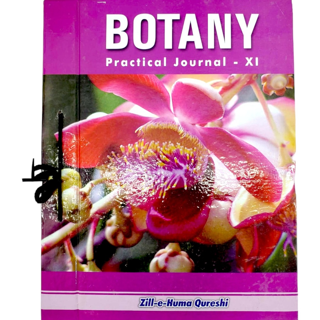 Botany Practical Journal XI -Zill-e-Huma Qureshi