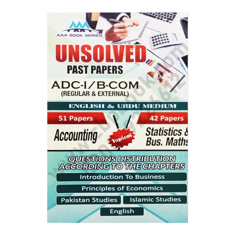 Accounting | Statics & Business Math Unsolved Paper for ADC-I, B.Com - AAA Book Series