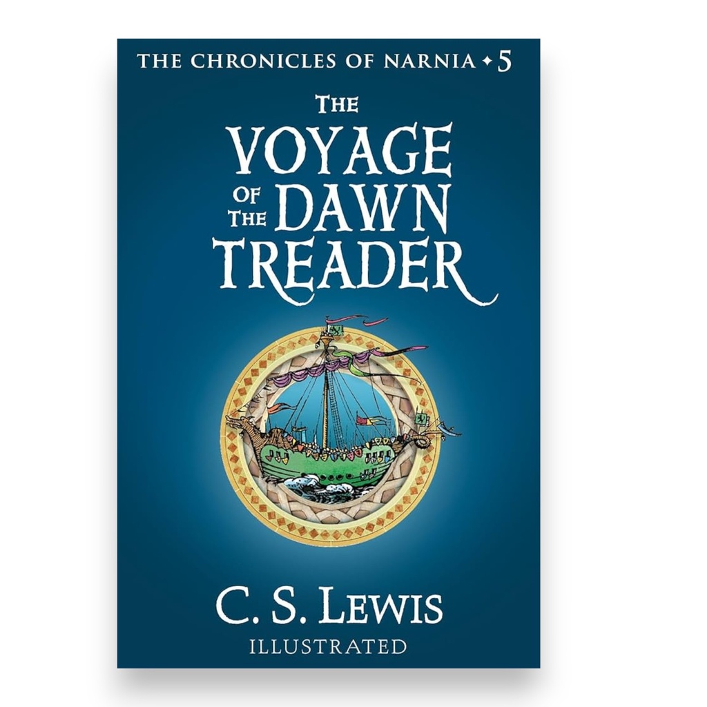 The Voyage Of The Dawn Treader Book 5 - C.S Lewis - The Chronicles of Narnia