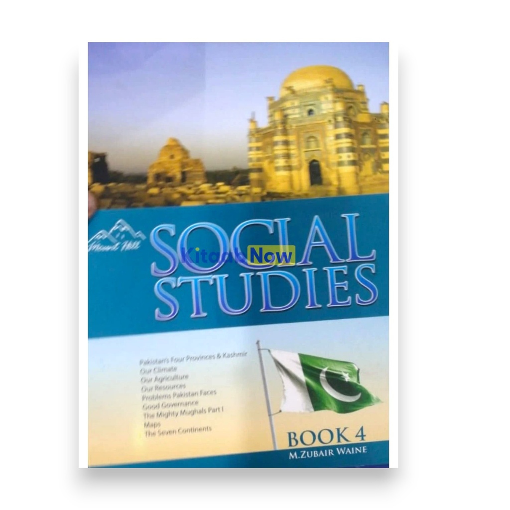 Mount Hill Social Studies Book 4 - Zubaida Khalil