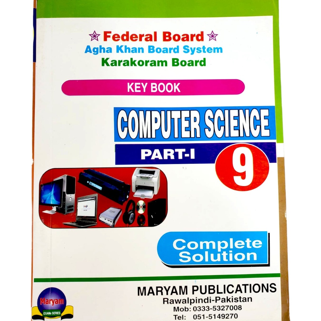Key Book of Computer Science Part I for Class IX - Maryam Publisher