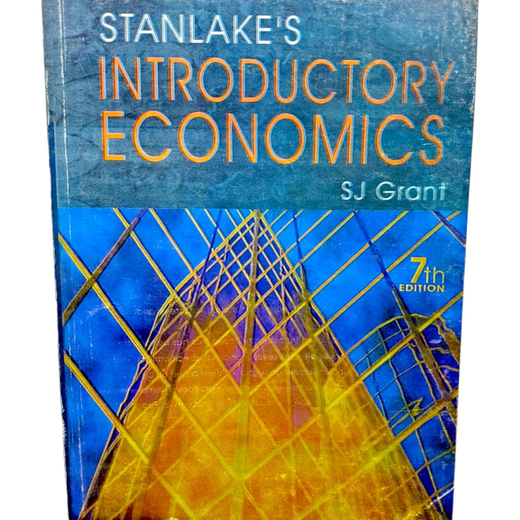 Stanlake's Introductory Economics SJ Grant As & A Level