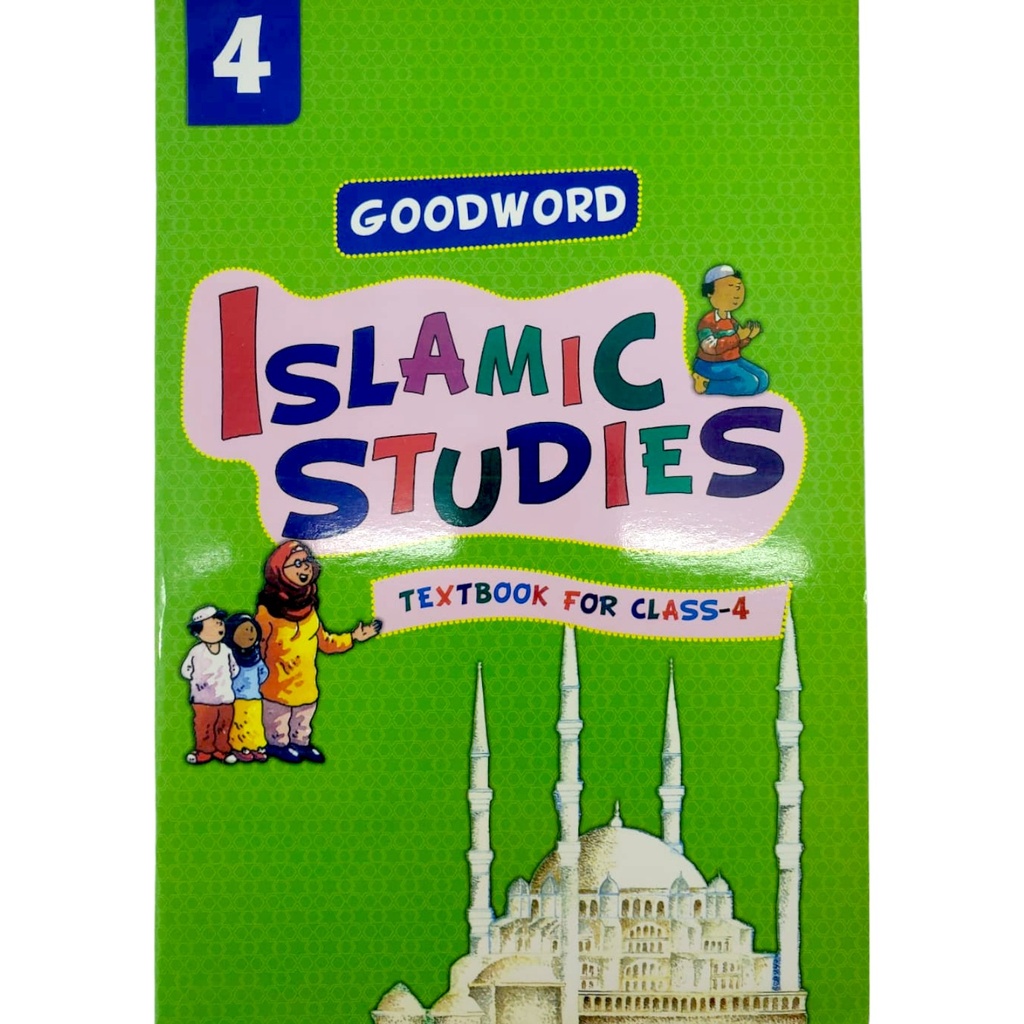 Goodword Islamic Studies Textbook For Class 4