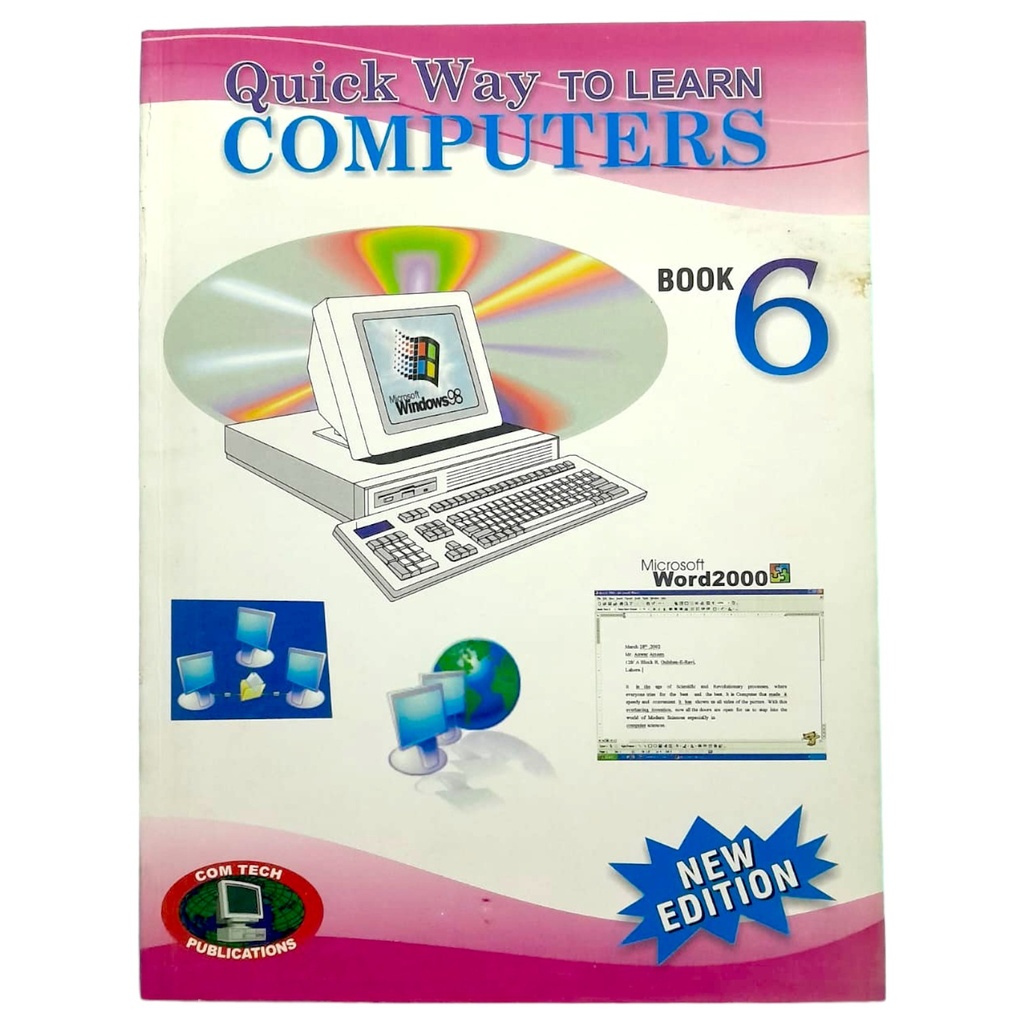 Quick Way to Learn Computers Book 6 - Comtech Publisher