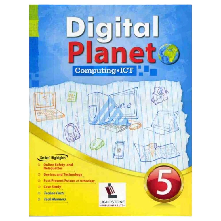 Digital Planet Computing ICT Book 5 - Lightstone Publisher