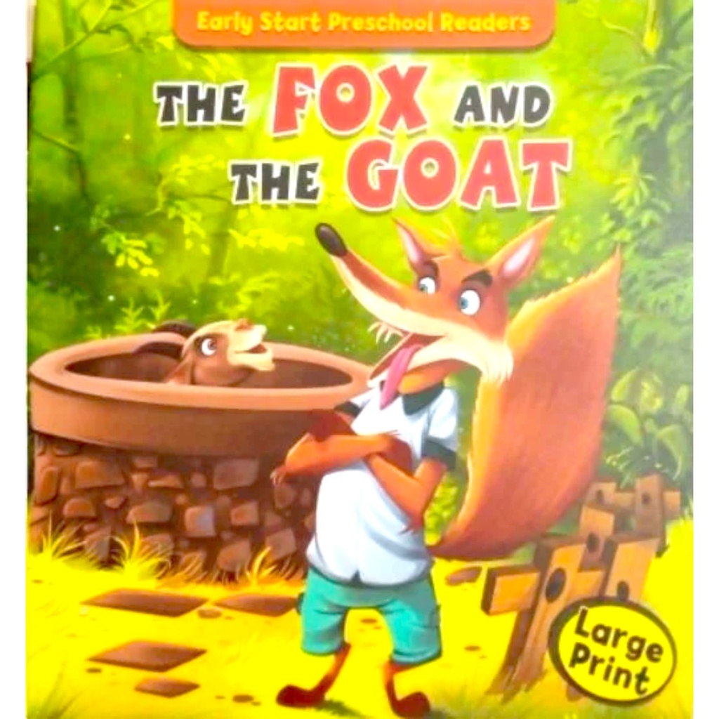 Early Start Preschool Readers: The Fox And The Goat