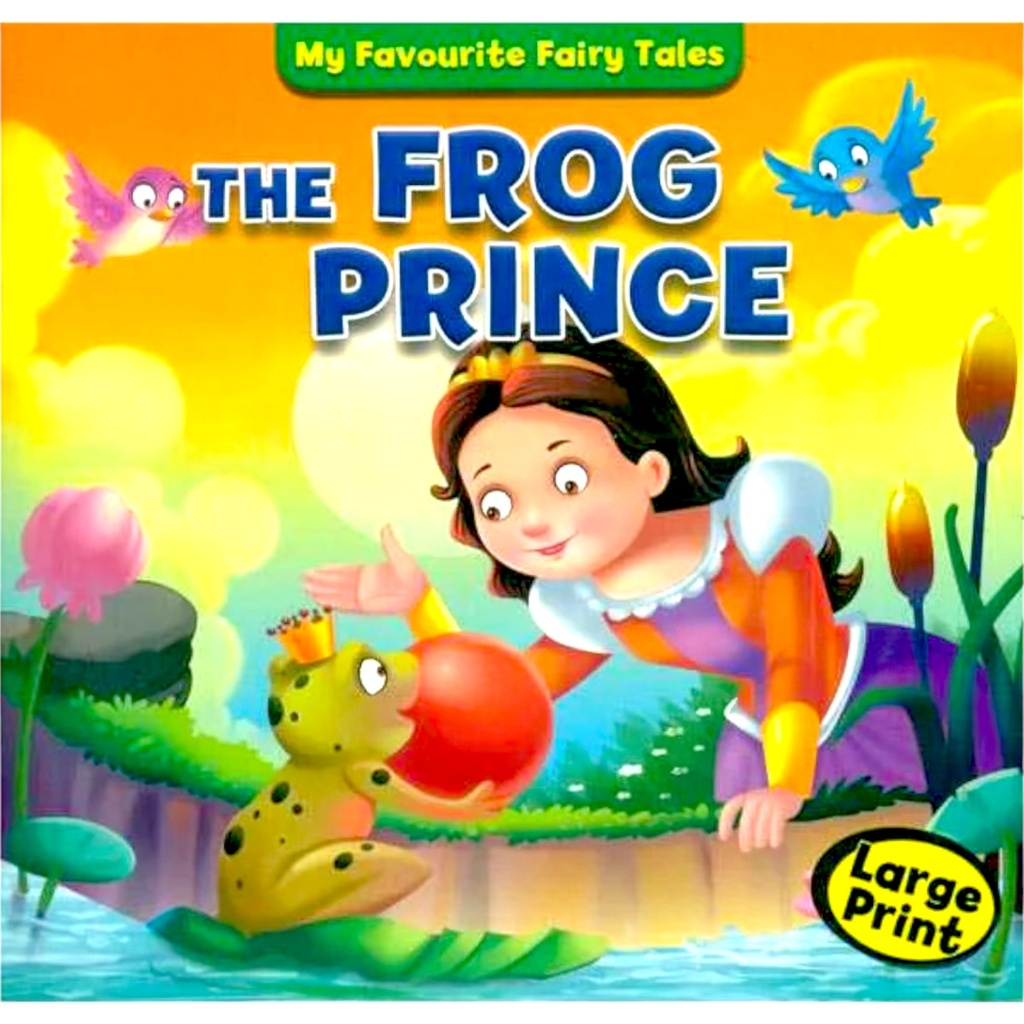 My Favourite Fairy Tales: The Frog Prince