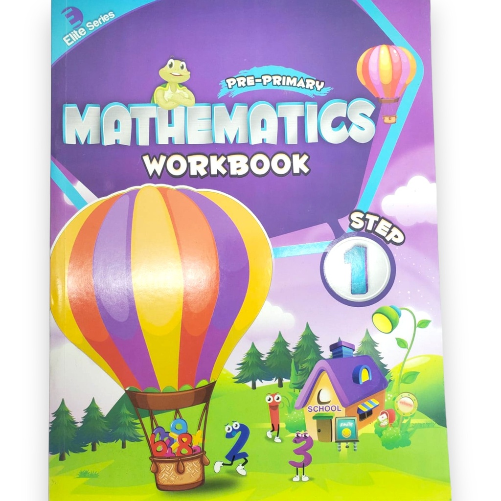 Elite Pre Primary Mathematics Workbook Step 1 - Mak Publishers