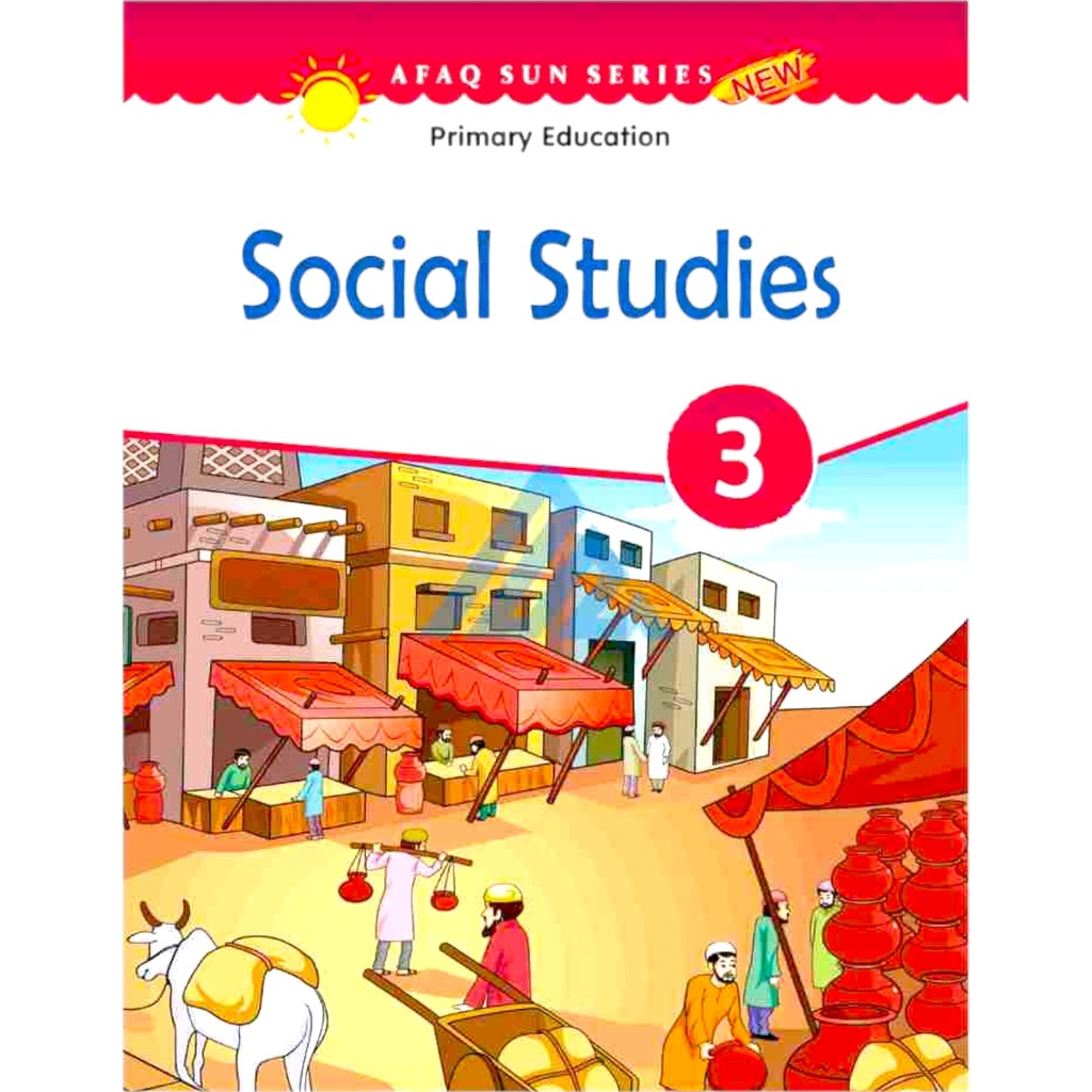 Social Studies Book 3 - Primary Education - Afaq Sun Series