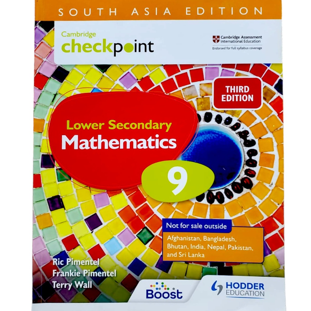 Cambridge Checkpoint Lower Secondary Mathematics Book 9 - South Asia 3rd Edition - Hodder Education