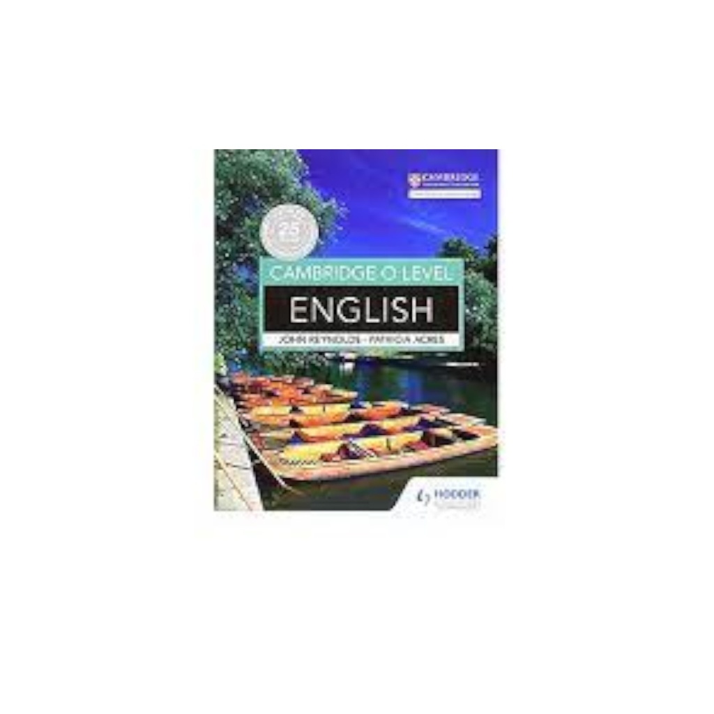 Cambridge O Level English - John Reynolds