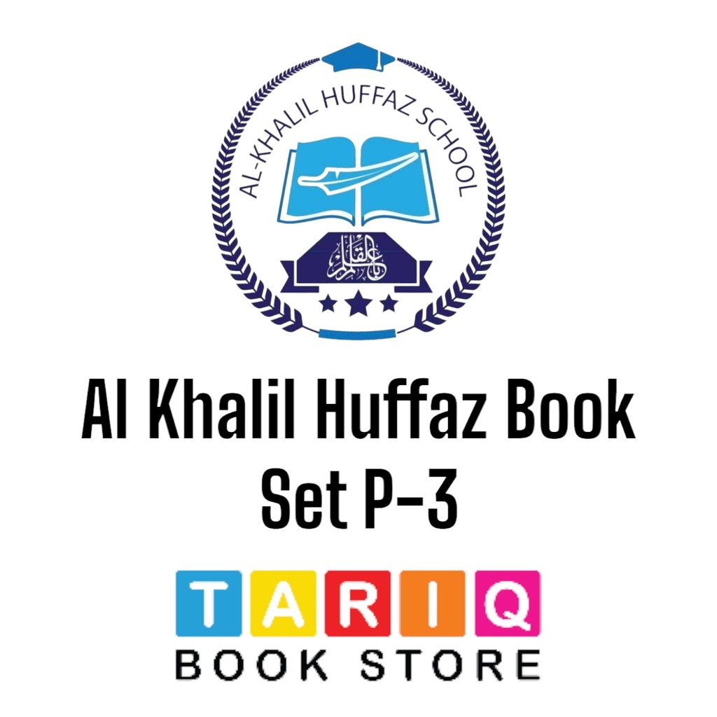 Al Khalil Huffaz Book Set P-3