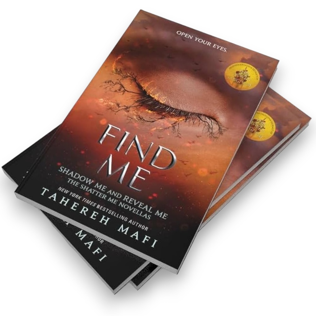 Find Me By Tahereh Mafi