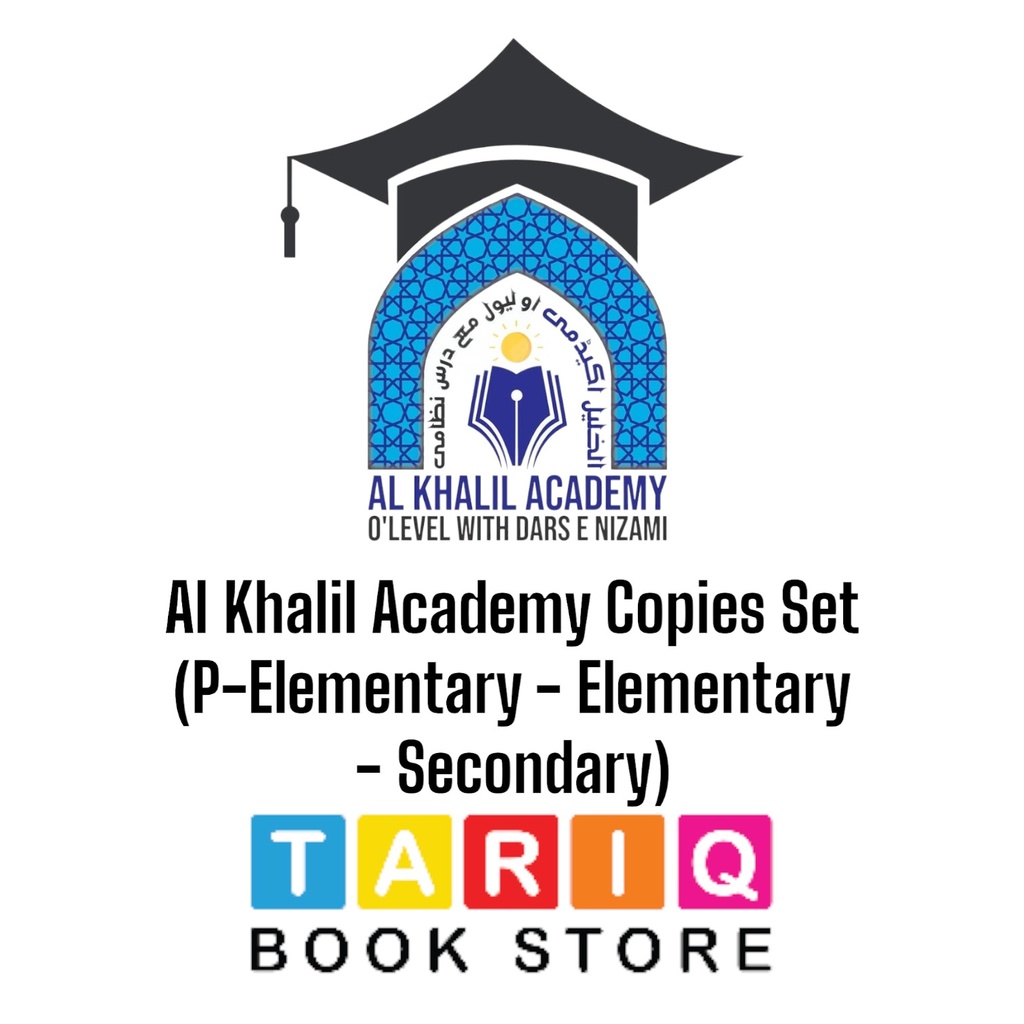 Al Khalil Academy Copies Set (P-Elementary - Elementary - Secondary)