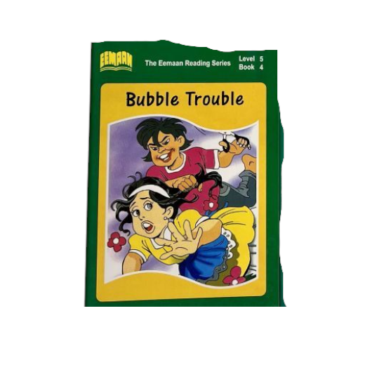 Emaan Series Bubble Trouble Book 4 (Level 5)