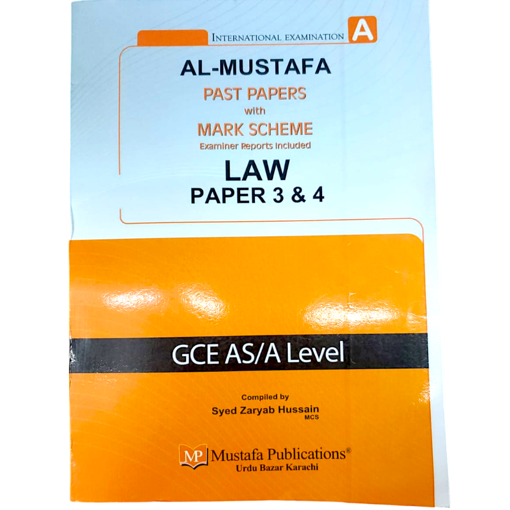Al Mustafa A Level Law Paper 3&4 With Marking Scheme (2019 - 2023)