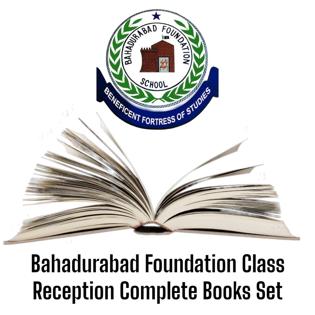 Bahadurabad Foundation Class Reception Complete Books Set
