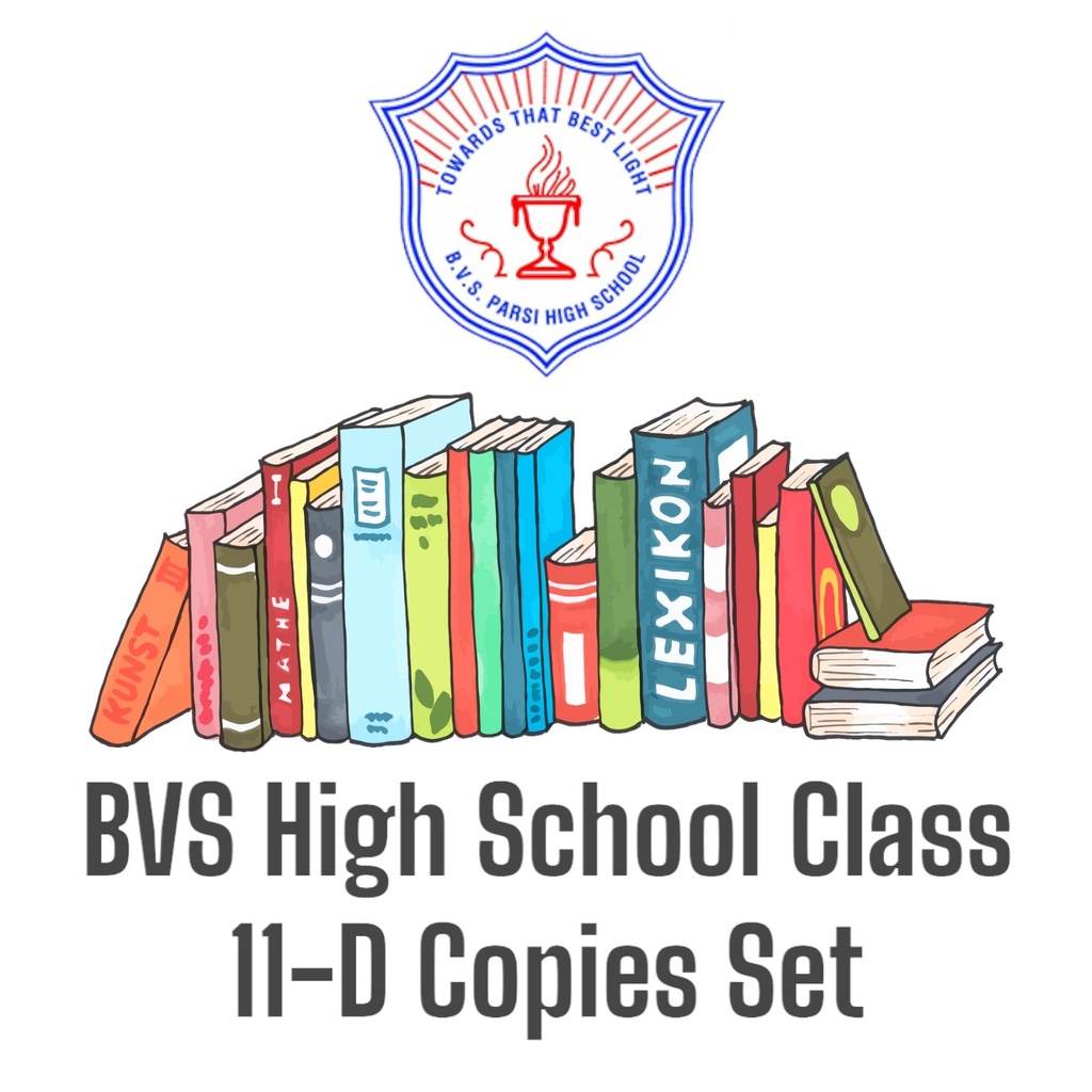 BVS High School Class 11-D Copies Set