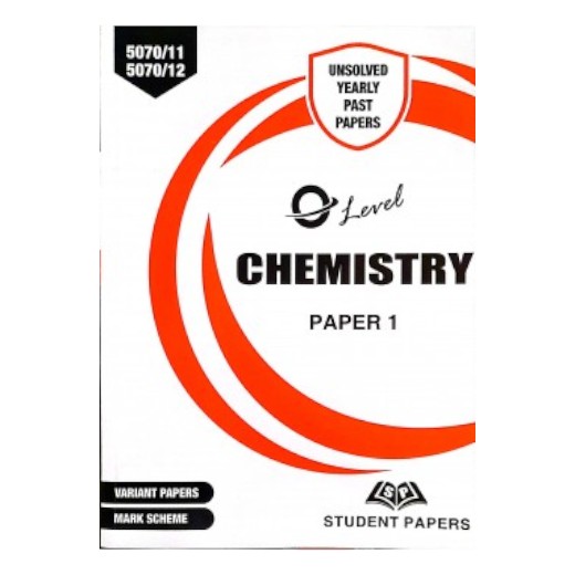 SP O Level Chemistry Yearly Unsolved Paper 1 (Year: 2013 - Onwards) New Edition - 5054/11, 12