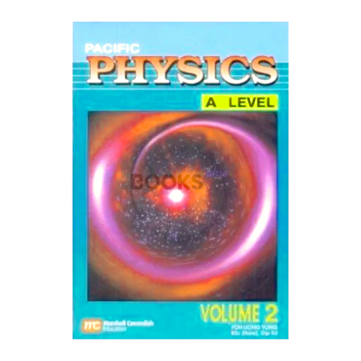 [9789812718334] Pacific Physics A Level - Volume 2 - Marshall Cavendish