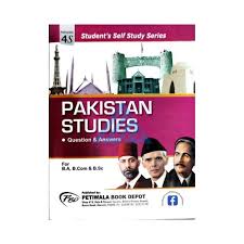 Student's Self Studey Series Pakistan Studies Question & Answer For B.A, B.Com & B.Sc