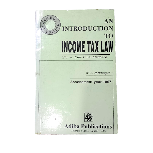 An Introduction To Income Tax Law For B.Com Final Students