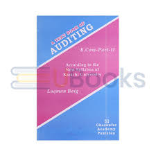 A Text Book Of Auditung B.Com-Part-ll According To The Syllabus Of Karachi University