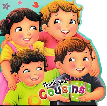 THANK YOU : Cousins