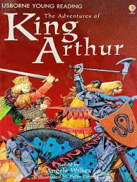 Usborne Young Reading The Adventures Of King Arthur