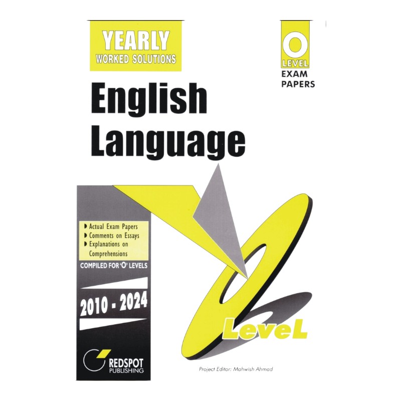 REDSPOT O Level English Language Yearly Paper 1 & Paper 2 (Year: 2010 - 2024) - 1123