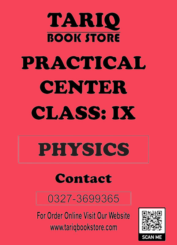 Practical Center Class 9 Physics Notes