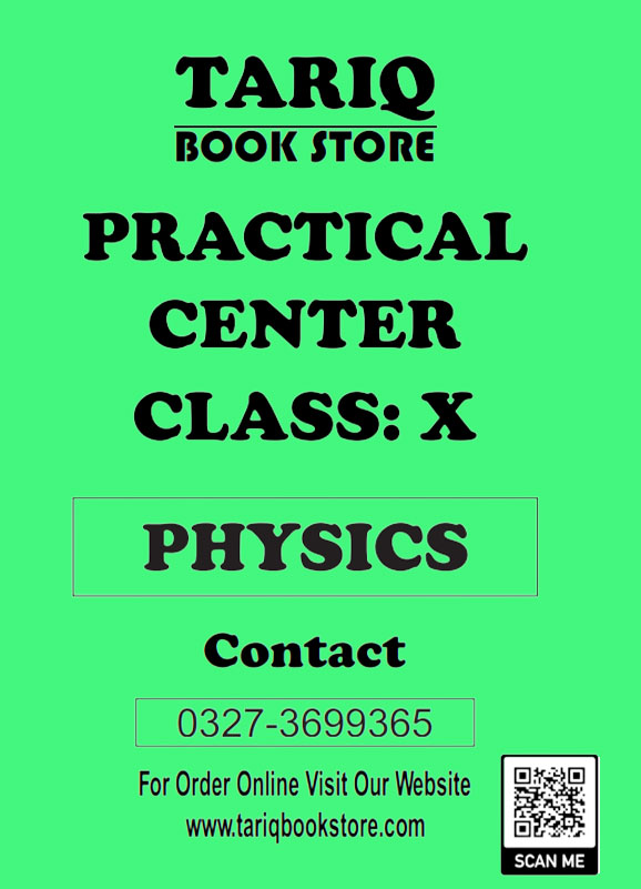 Practical Center Class 10 Physics Notes