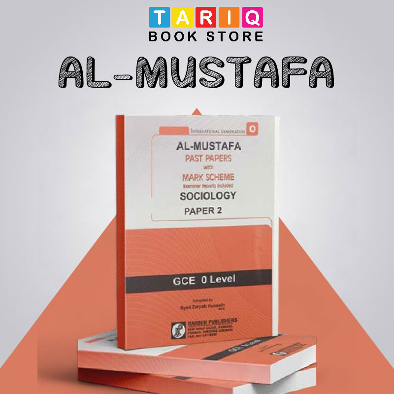 Al Mustafa A Level Sociology Paper 2 with Mark Scheme (Edition: 2017 - 2022)