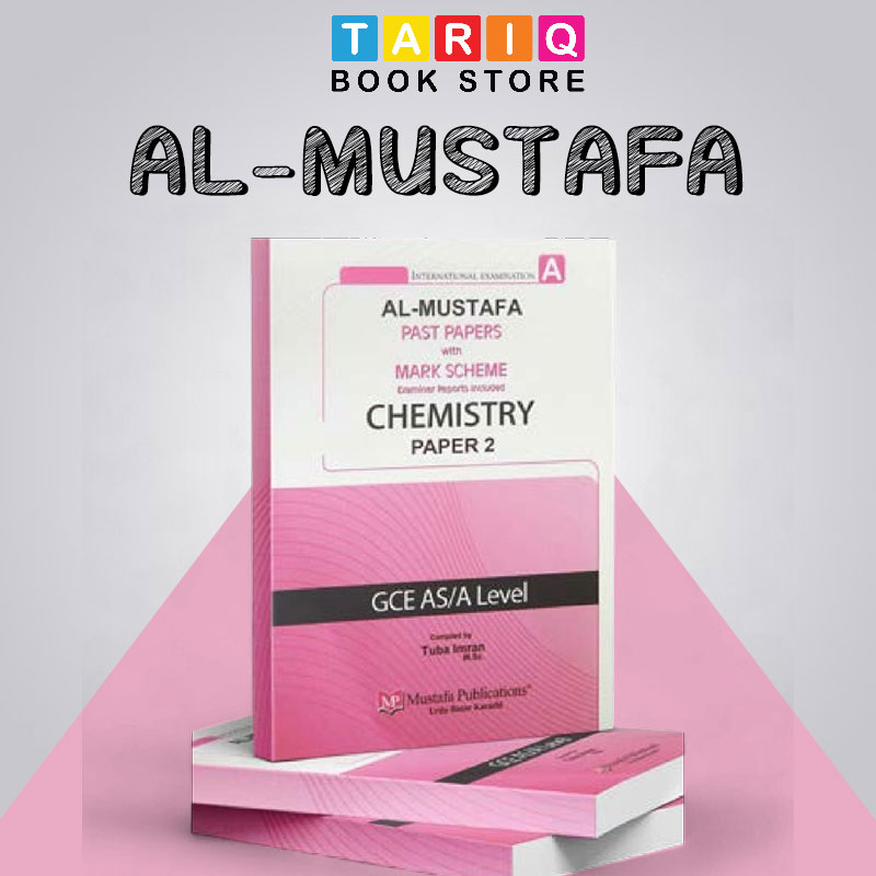 Al Mustafa A Level Chemistry Paper 2 With Marking Scheme (2024 - 2025)