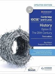 Ccambridge IGCSE & O Level History Option B The 20th
