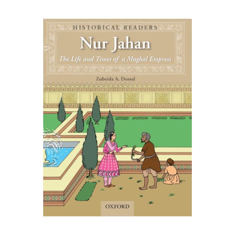 Historical Readers: Nur Jahan