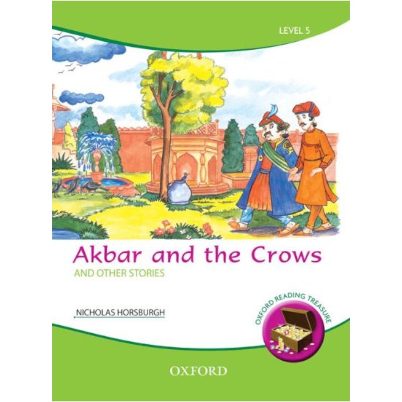 Oxford Reading Treasure: Akbar and the Crows and Other Stories