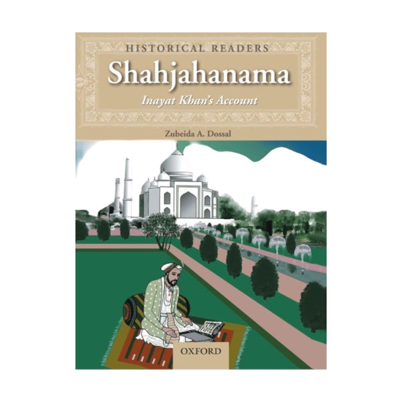 Historical Readers: Shahjahanama