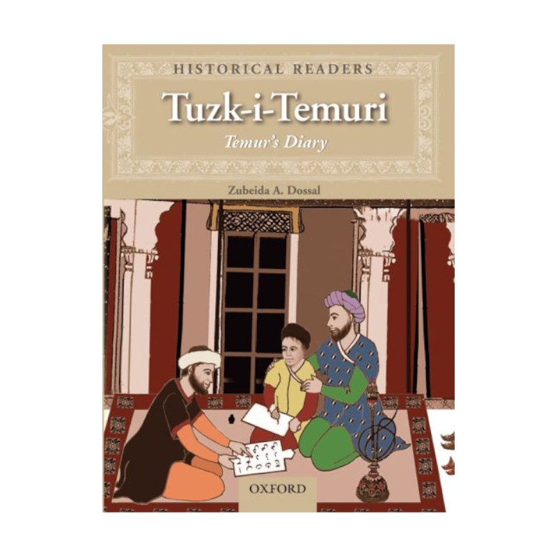 Historical Readers: Tuzk-e-Temuri