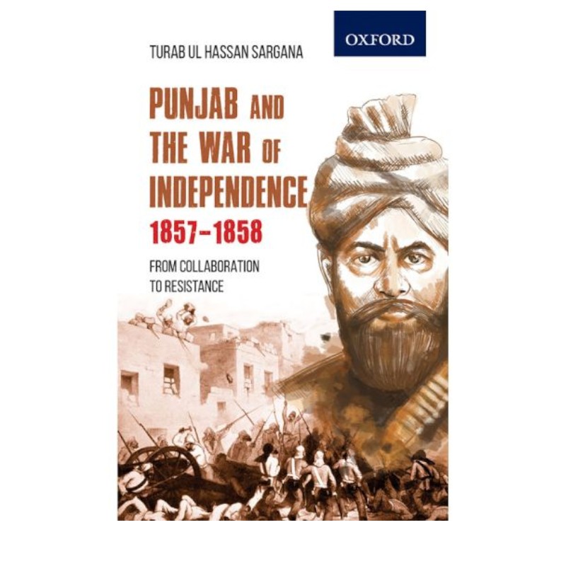 Punjab and the War of Independence 1857–1858